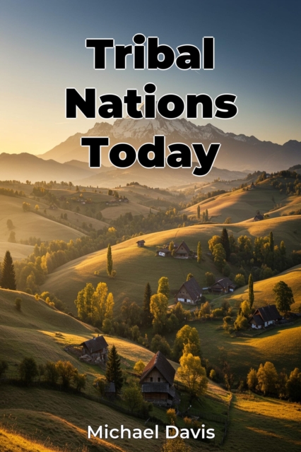 Tribal Nations Today