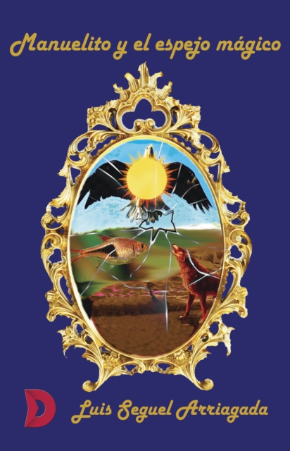 Manuelito y el espejo mágico