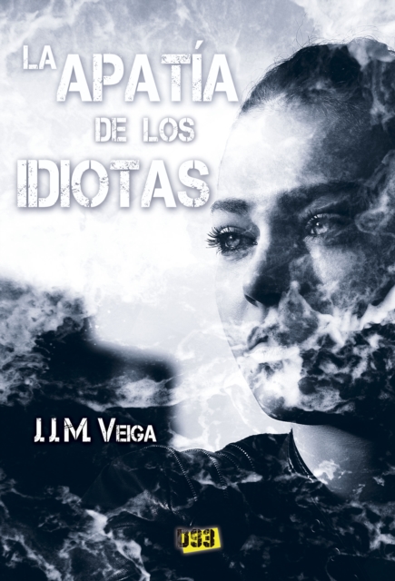 La apatia de los idiotas