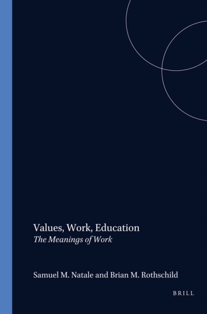 Values, Work, Education