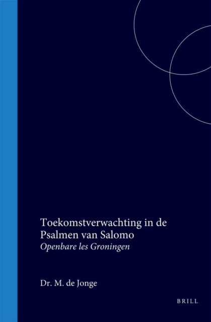 De Toekomstverwachting in de Psalmen van Salomo