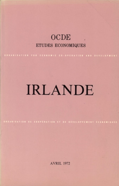 Etudes economiques de l'OCDE : Irlande 1972