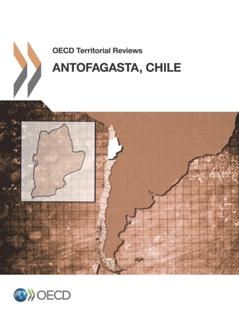 OECD Territorial Reviews: Antofagasta, Chile 2013