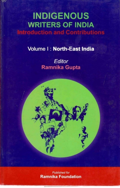 Indigenous Writers of India: Introduction and Contributions (, North-East India)