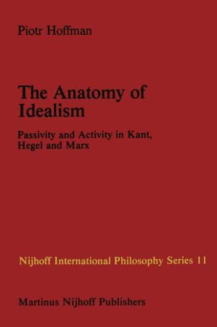 Anatomy of Idealism