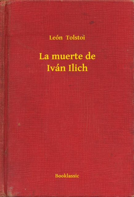 La muerte de Iván Ilich