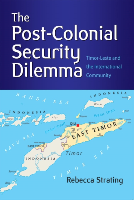 Post-Colonial Security Dilemma