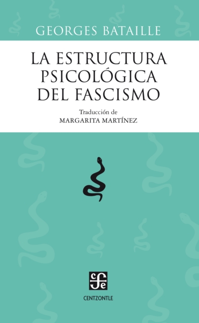 La estructura psicológica del fascismo