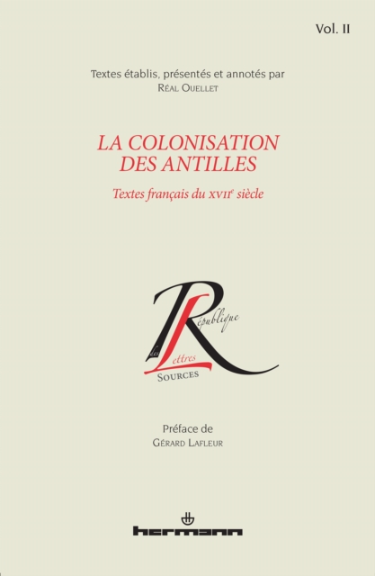 La colonisation des Antilles, Volume 2