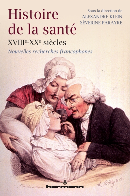 Histoire de la santé XVIIIe-XXe siècles