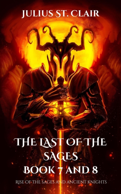 Last of the Sages Book 7 and 8