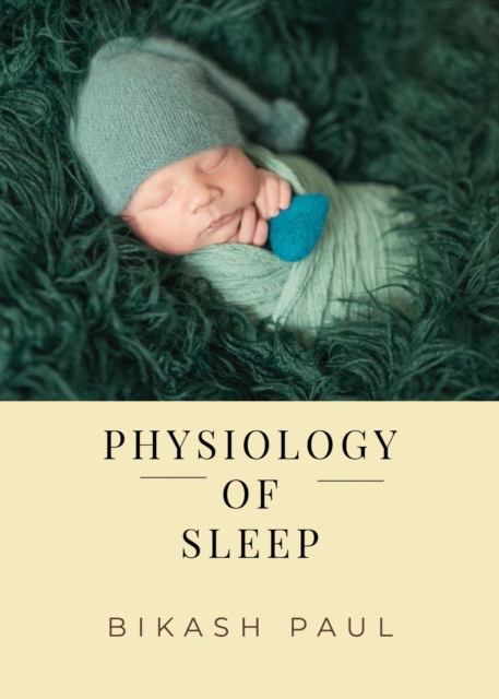 Physiology of Sleep