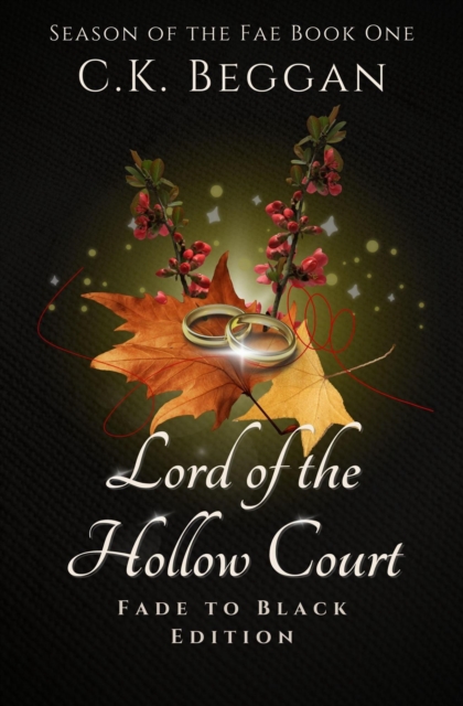 Lord of the Hollow Court: Fade to Black Edition