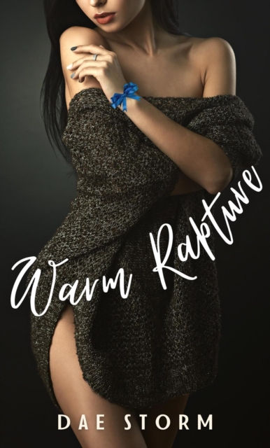 Warm Rapture: A Soft Femdom F/F Short
