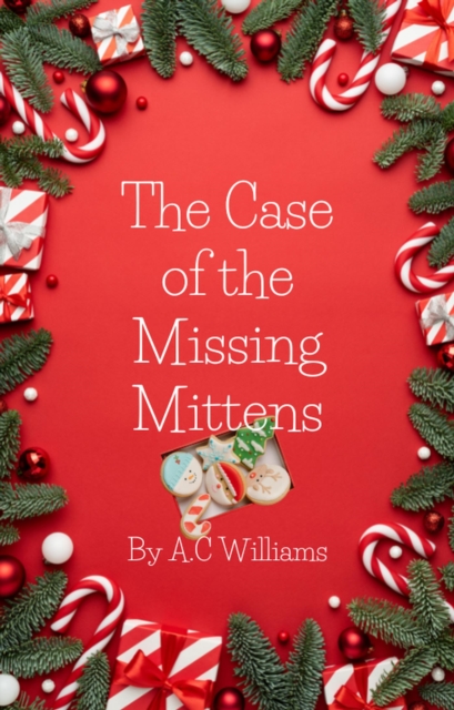 Case of the Missing Mittens