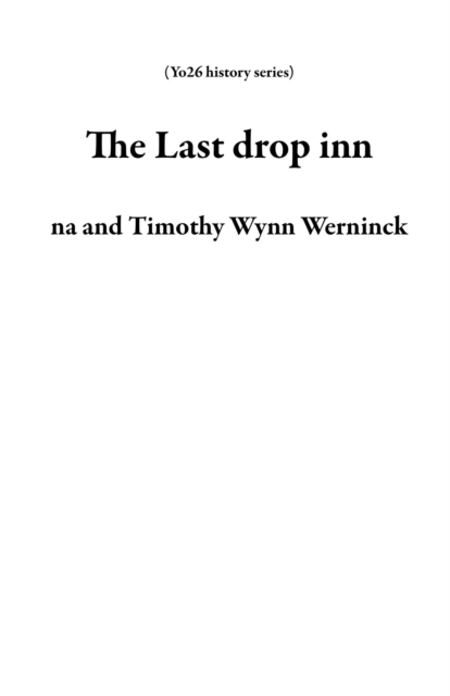 Last drop inn