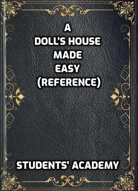 Doll's House Made Easy (Reference)