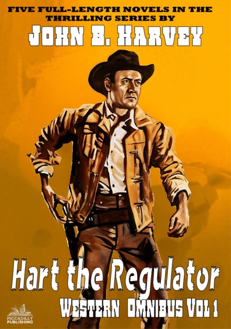 Hart the Regulator Western Omnibus Vol 1