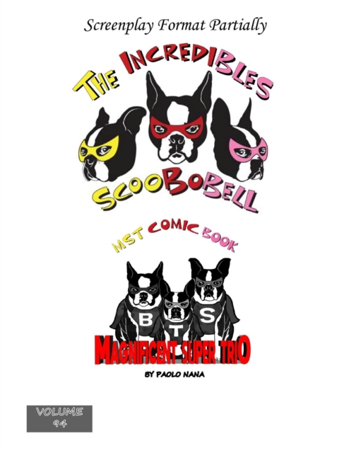 Incredibles Scoobobell  MST Comic Book