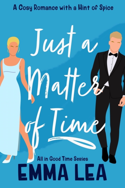 Just a Matter of Time