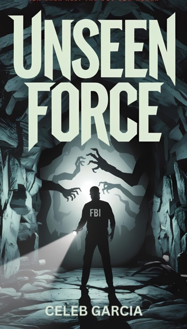 Unseen Force