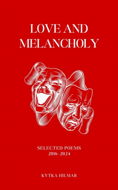Love and Melancholy