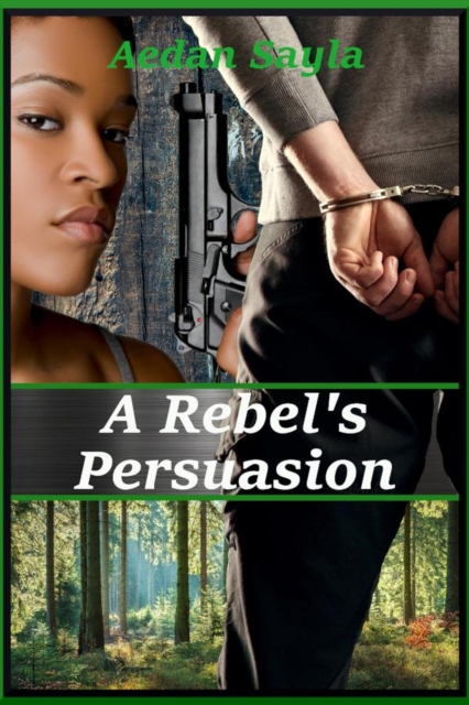 Rebel's Persuasion