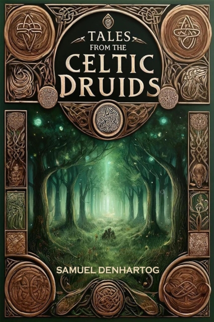 Tales from the Celtic Druids