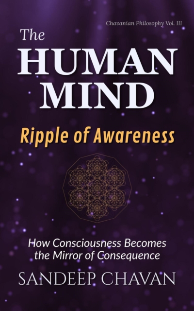 Human Mind: Ripple of Awareness