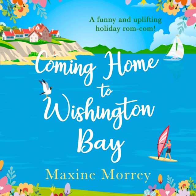 Coming Home to Wishington Bay