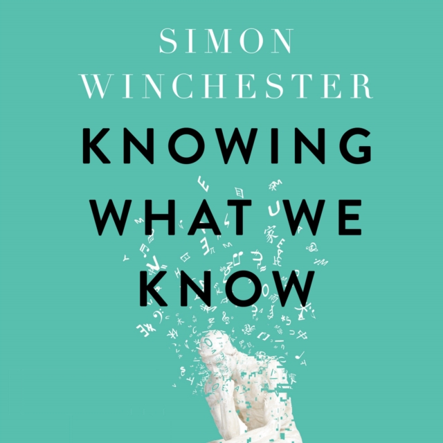 Knowing What We Know