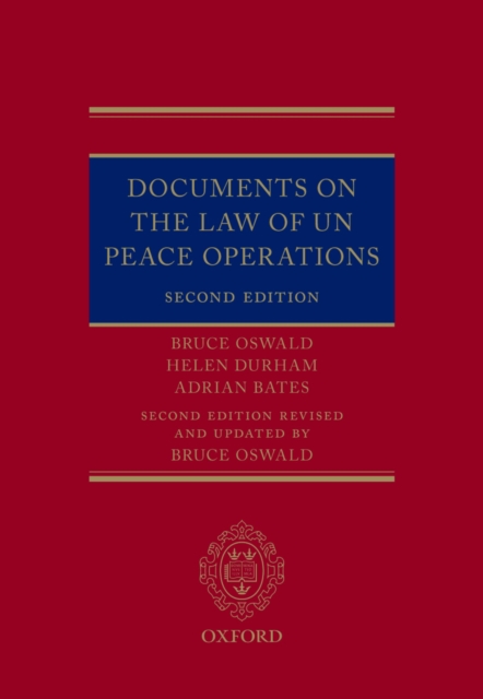 Documents on the Law of UN Peace Operations