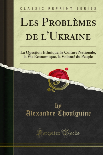 Les Problèmes de l'Ukraine