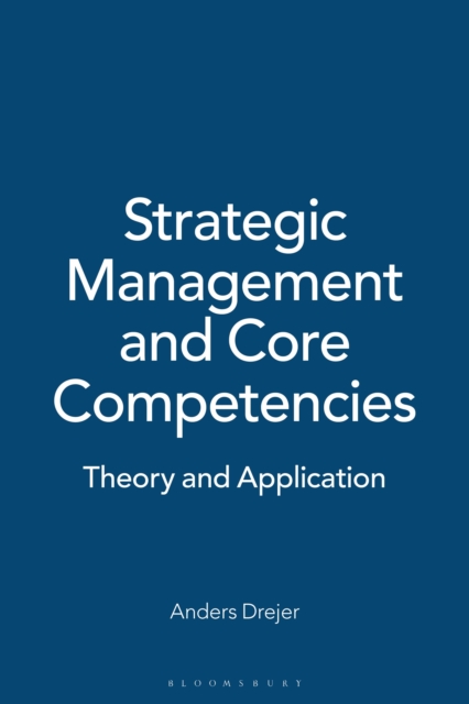 Strategic Management and Core Competencies