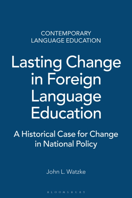 Lasting Change in Foreign Language Education