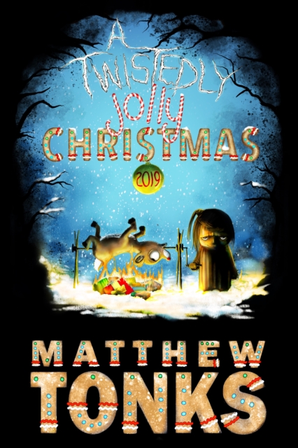 Twistedly Jolly Christmas 2019