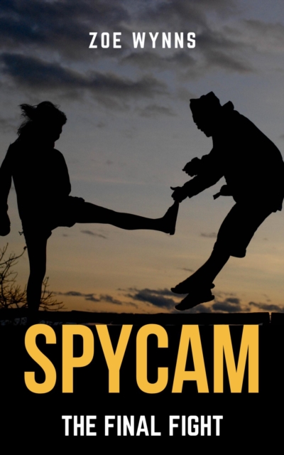 SpyCam: The Final Fight