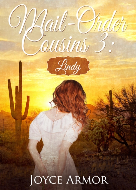 Mail-Order Cousins 3: Lindy