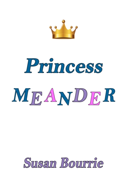 Princess Meander
