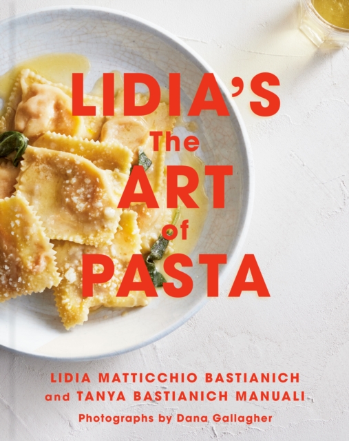 Lidia's The Art of Pasta