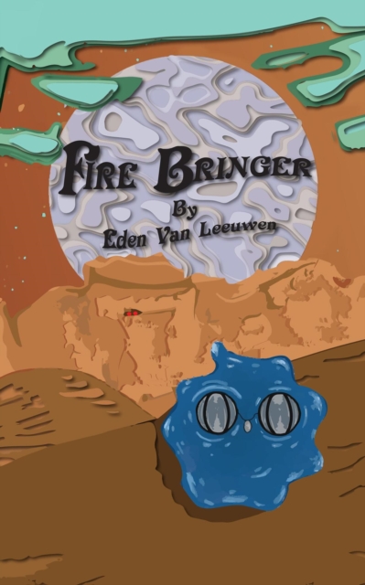 Fire Bringer