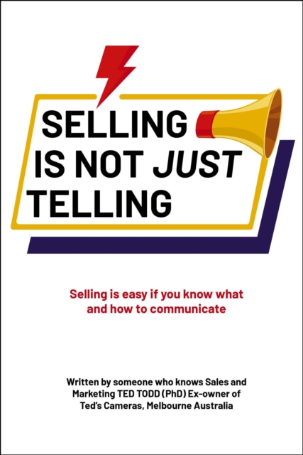 Selling Is Not Just Telling