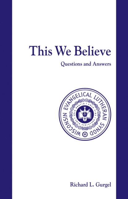 This We Believe Questions And Answers