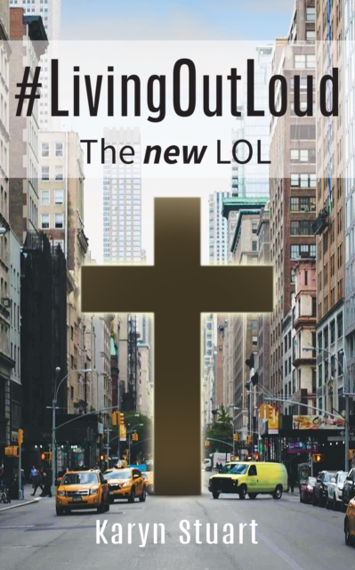 #LivingOutLoud: The new LOL