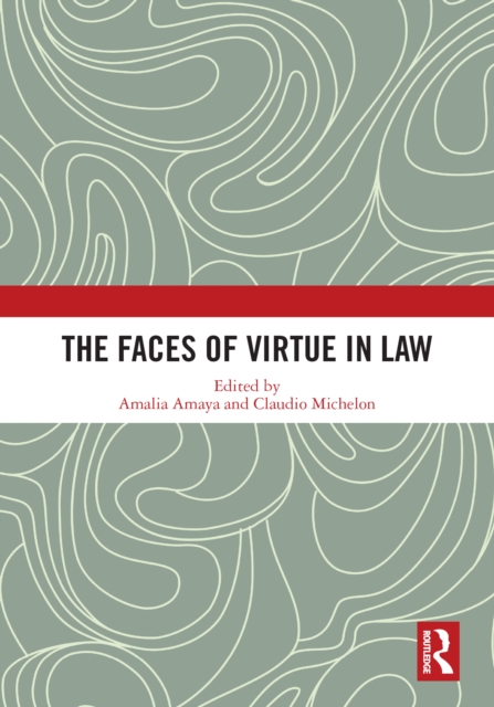 Faces of Virtue in Law