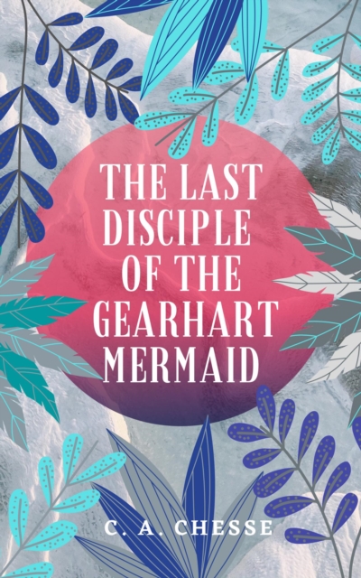 Last Disciple of the Gearhart Mermaid