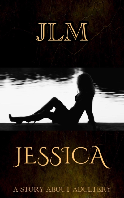 Jessica: A Story About Adultery