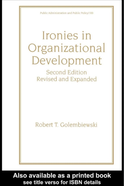 Ironies In Organizational Development