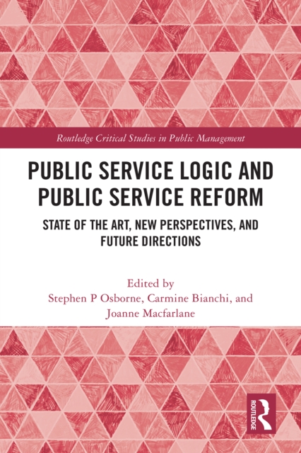 Public Service Logic and Public Service Reform
