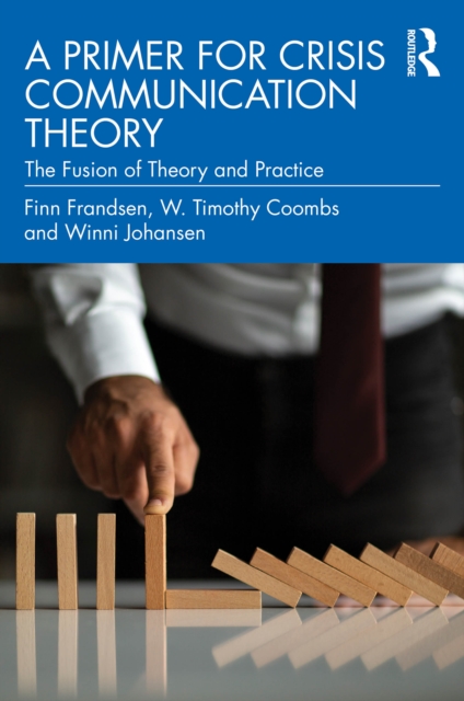 Primer for Crisis Communication Theory